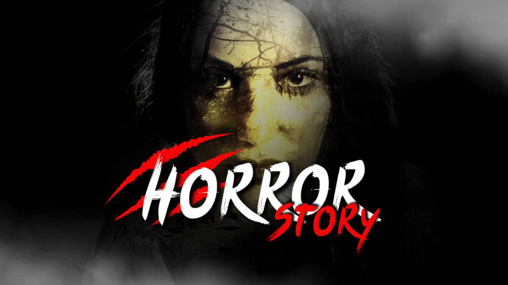 horror Story